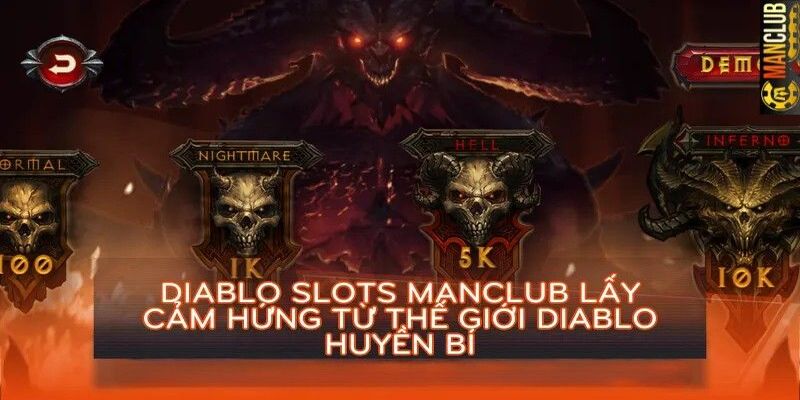 Kinh nghiệm để chơi Diablo Manclub làm giàu mỗi ngày