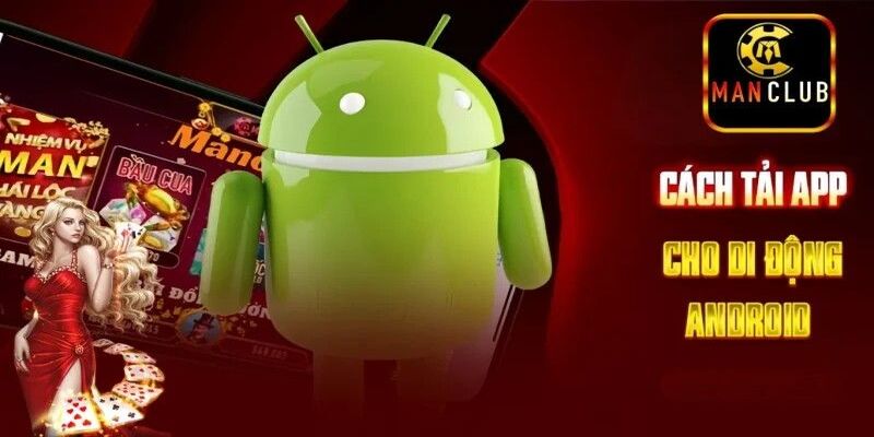 Một số cách tải app ManClub đơn giản trên hệ điều hành